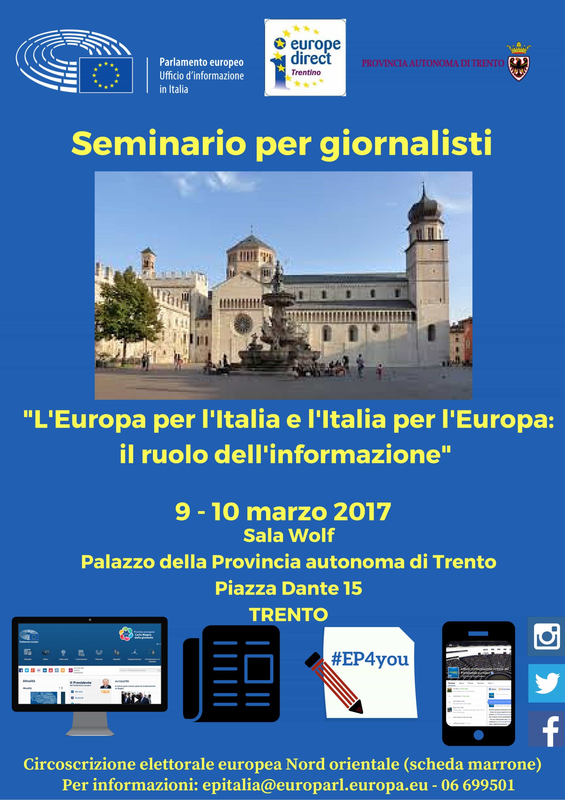 Seminario "L'Europa per l'Italia e l'Italia per l'Europa: il ruolo dell'informazione" @ Palazzo della Provincia Autonoma di Trento | Roma | Lazio | Italia